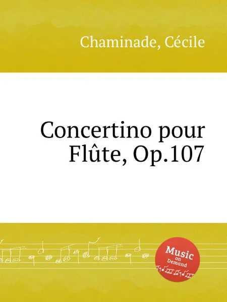 Обложка книги Concertino pour Flute, Op.107, C. Chaminade