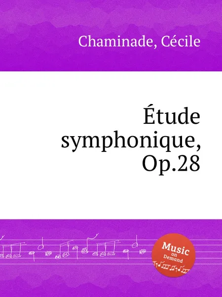 Обложка книги Etude symphonique, Op.28, C. Chaminade
