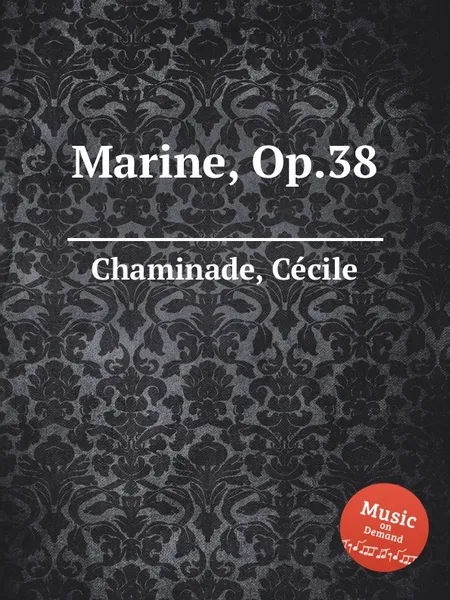 Обложка книги Marine, Op.38, C. Chaminade