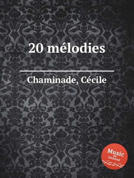 Обложка книги 20 melodies, C. Chaminade