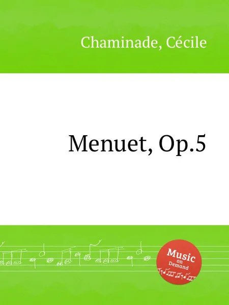 Обложка книги Menuet, Op.5, C. Chaminade