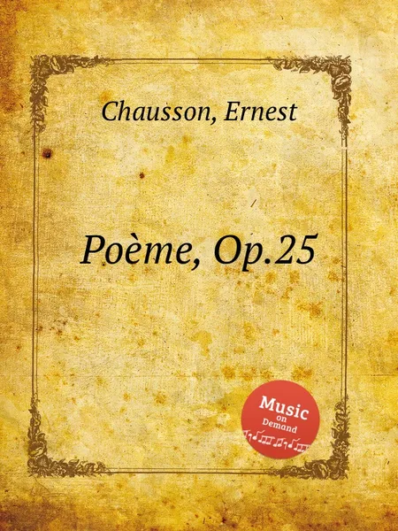 Обложка книги Poeme, Op.25, E. Chausson