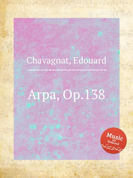 Обложка книги Arpa, Op.138, E. Chavagnat