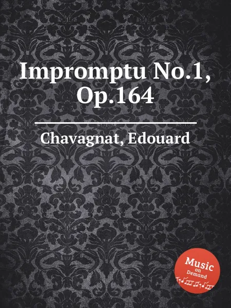 Обложка книги Impromptu No.1, Op.164, E. Chavagnat