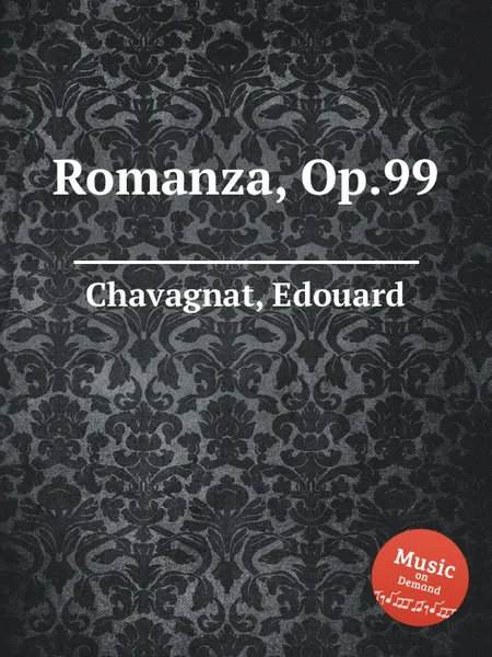 Обложка книги Romanza, Op.99, E. Chavagnat