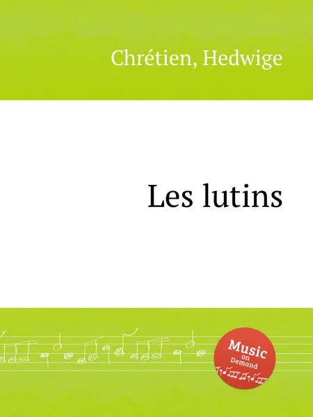 Обложка книги Les lutins, H. Chrétien