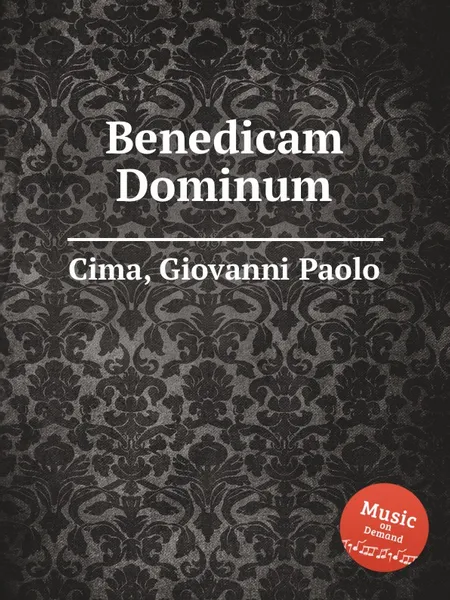 Обложка книги Benedicam Dominum, G.P. Cima