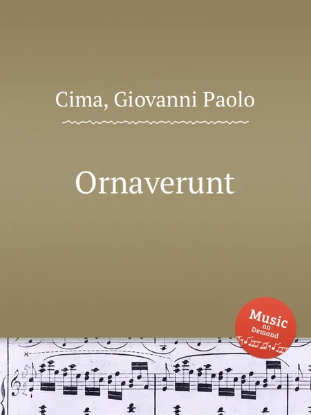 Обложка книги Ornaverunt, G.P. Cima