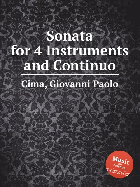 Обложка книги Sonata for 4 Instruments and Continuo, G.P. Cima