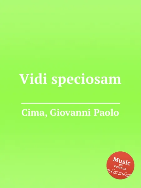 Обложка книги Vidi speciosam, G.P. Cima