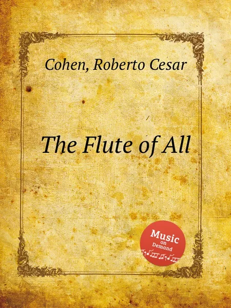 Обложка книги The Flute of All, R.C. Cohen