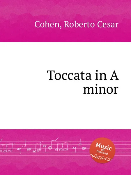 Обложка книги Toccata in A minor, R.C. Cohen