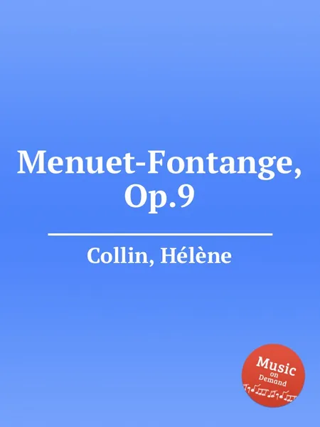 Обложка книги Menuet-Fontange, Op.9, H. Collin