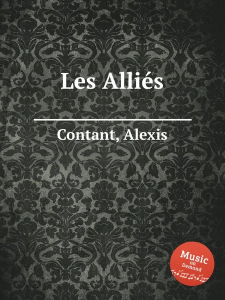 Обложка книги Les Allies, A. Contant