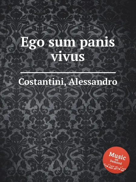 Обложка книги Ego sum panis vivus, A. Costantini