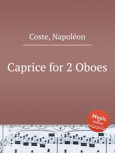 Обложка книги Caprice for 2 Oboes, N. Coste