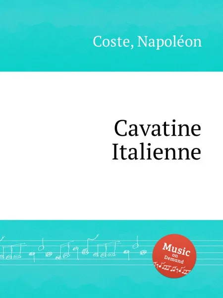 Обложка книги Cavatine Italienne, N. Coste