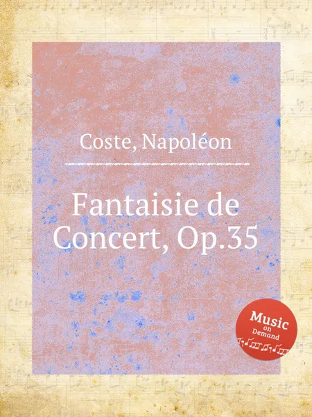 Обложка книги Fantaisie de Concert, Op.35, N. Coste