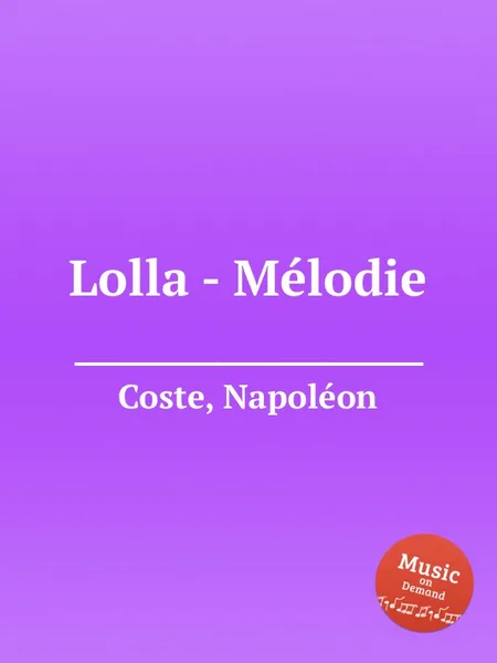 Обложка книги Lolla - Melodie, N. Coste