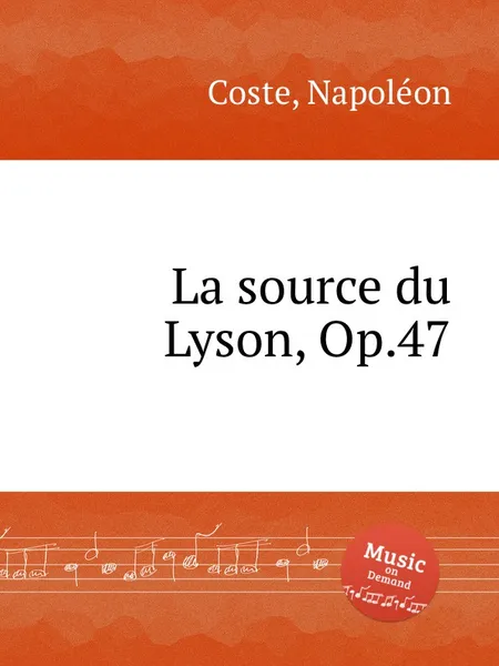 Обложка книги La source du Lyson, Op.47, N. Coste