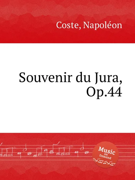 Обложка книги Souvenir du Jura, Op.44, N. Coste