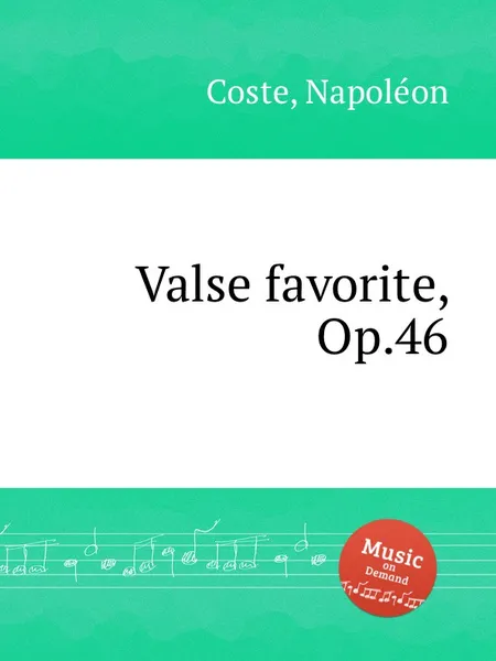 Обложка книги Valse favorite, Op.46, N. Coste