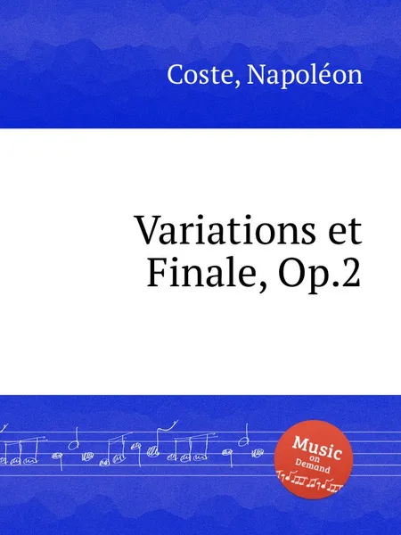 Обложка книги Variations et Finale, Op.2, N. Coste