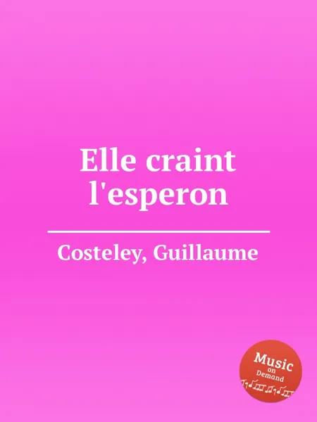 Обложка книги Elle craint l'esperon, G. Costeley