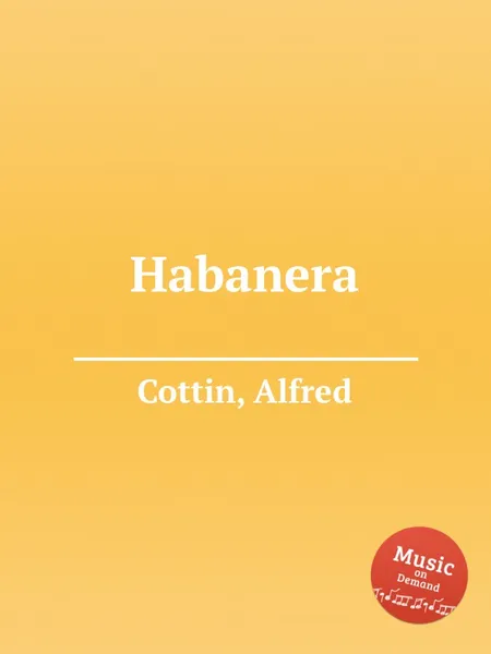 Обложка книги Habanera, A. Cottin