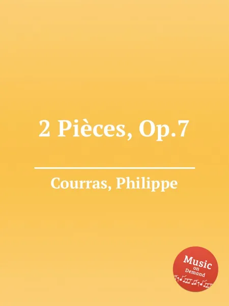 Обложка книги 2 Pieces, Op.7, Ph. Courras