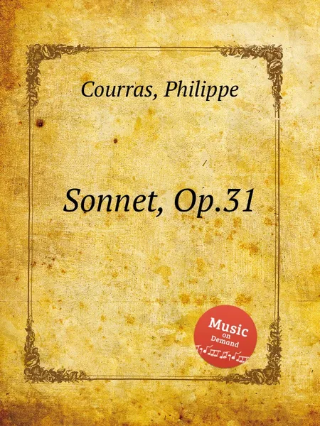 Обложка книги Sonnet, Op.31, Ph. Courras