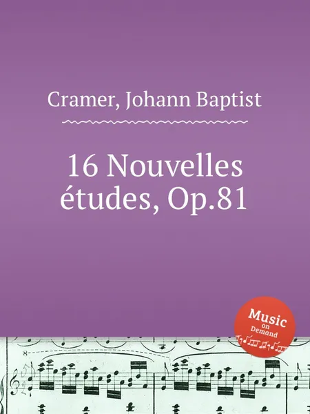 Обложка книги 16 Nouvelles etudes, Op.81, J. B. Cramer