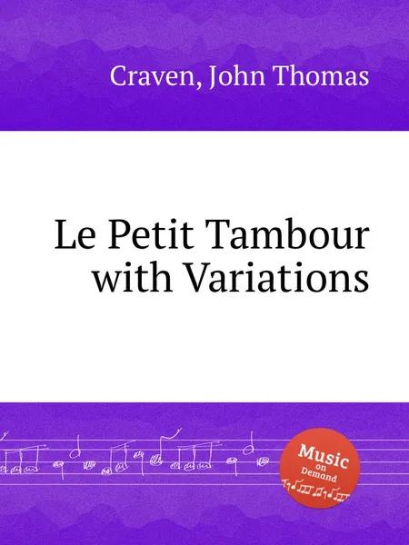 Обложка книги Le Petit Tambour with Variations, J.T. Craven