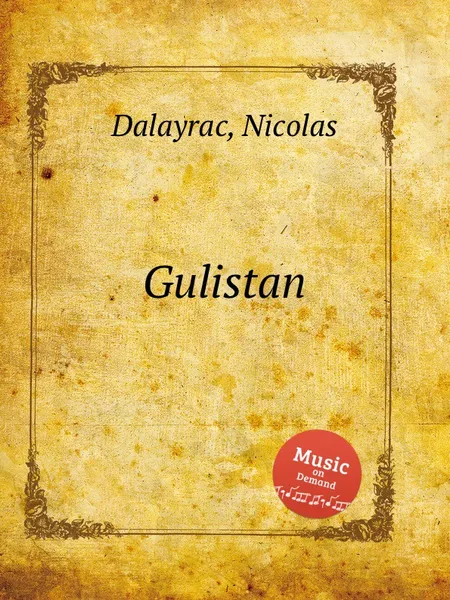 Обложка книги Gulistan, N. Dalayrac