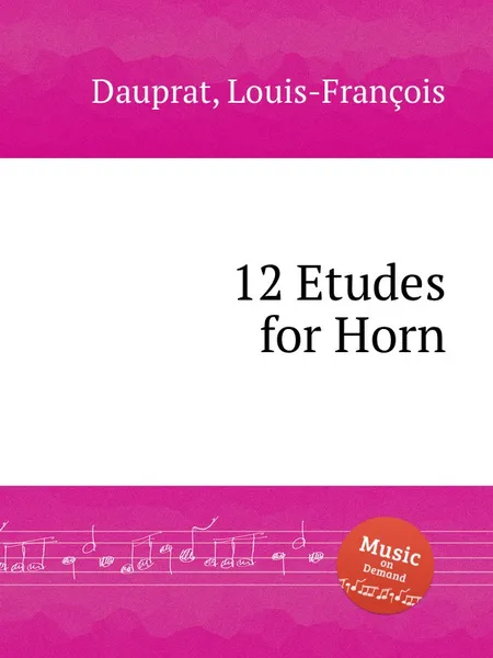 Обложка книги 12 Etudes for Horn, L.F. Dauprat