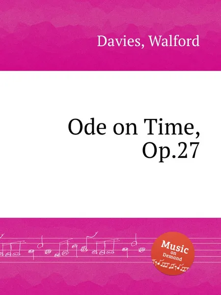 Обложка книги Ode on Time, Op.27, W. Davies