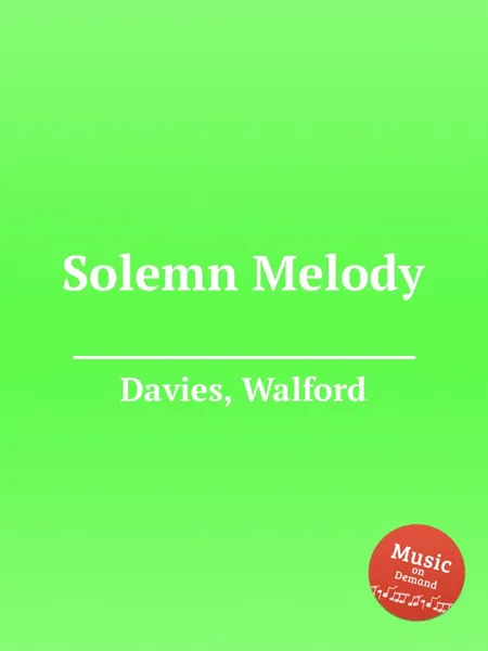 Обложка книги Solemn Melody, W. Davies