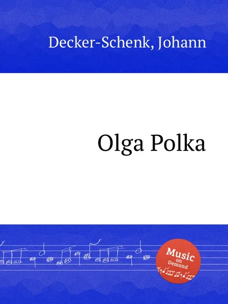 Обложка книги Olga Polka, J. Decker-Schenk