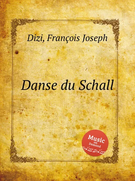 Обложка книги Danse du Schall, F.J. Dizi
