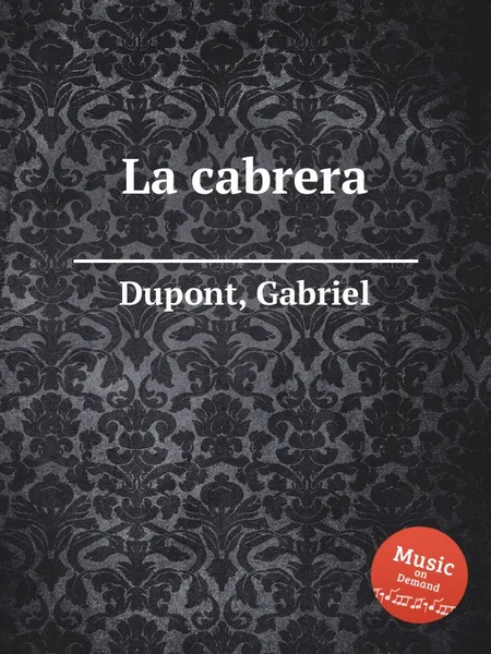 Обложка книги La cabrera, G. Dupont