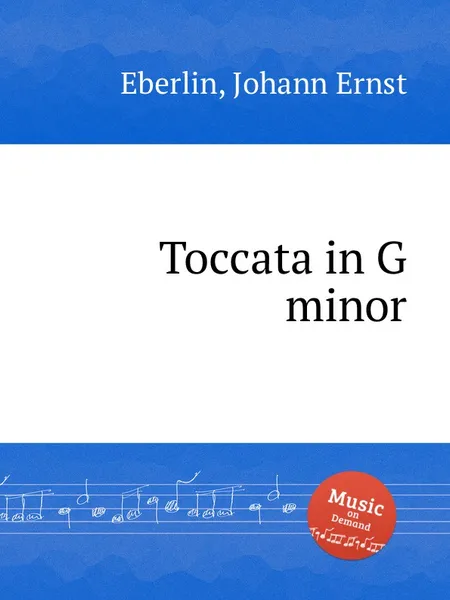 Обложка книги Toccata in G minor, J.E. Eberlin