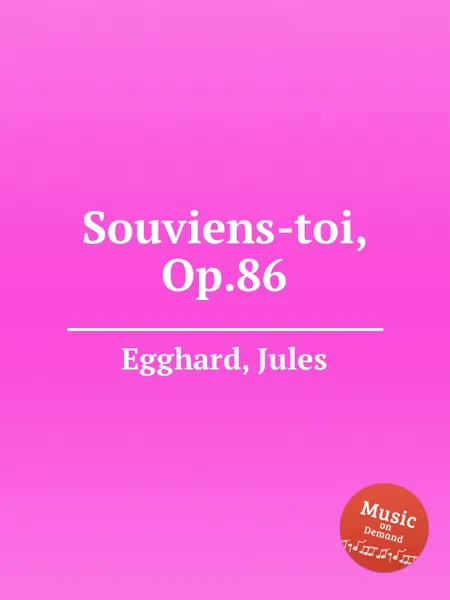 Обложка книги Souviens-toi, Op.86, J. Egghard