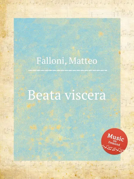 Обложка книги Beata viscera, M. Falloni