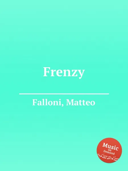 Обложка книги Frenzy, M. Falloni