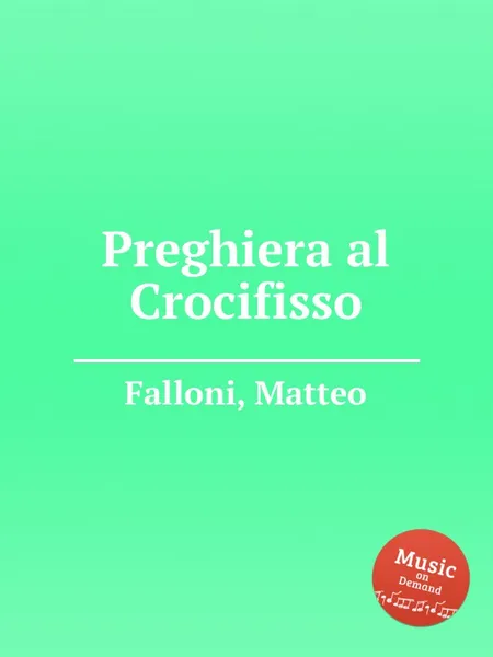 Обложка книги Preghiera al Crocifisso, M. Falloni