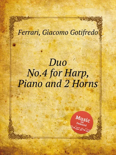 Обложка книги Duo No.4 for Harp, Piano and 2 Horns, G.G. Ferrari