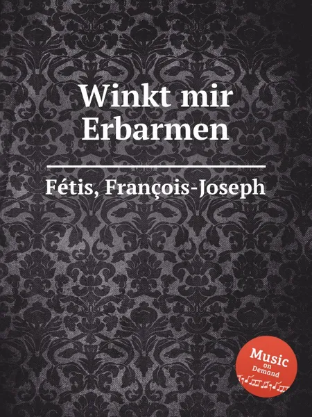 Обложка книги Winkt mir Erbarmen, F.J. Fetis