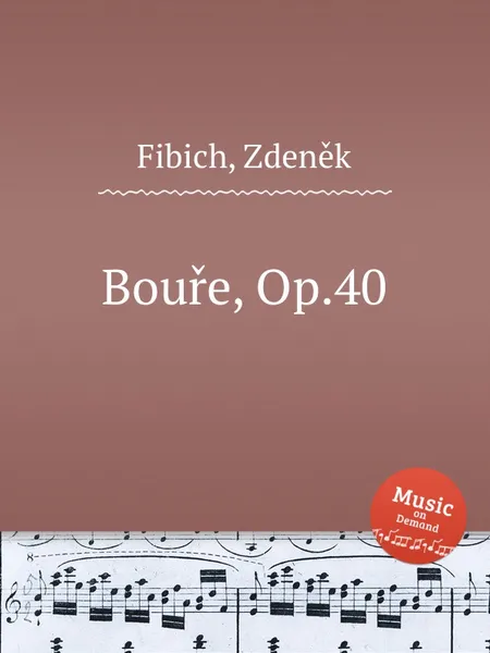 Обложка книги Boure, Op.40, Z. Fibich