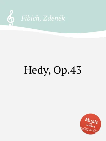 Обложка книги Hedy, Op.43, Z. Fibich
