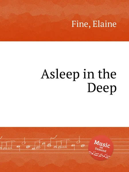 Обложка книги Asleep in the Deep, E. Fine